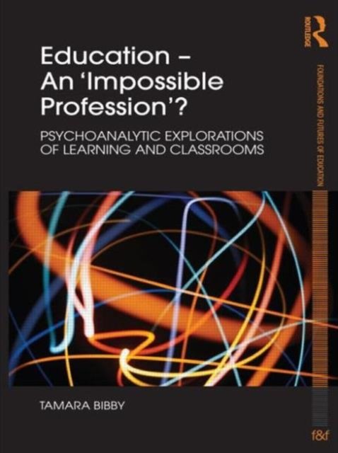 Education - An ''Impossible Profession''?
