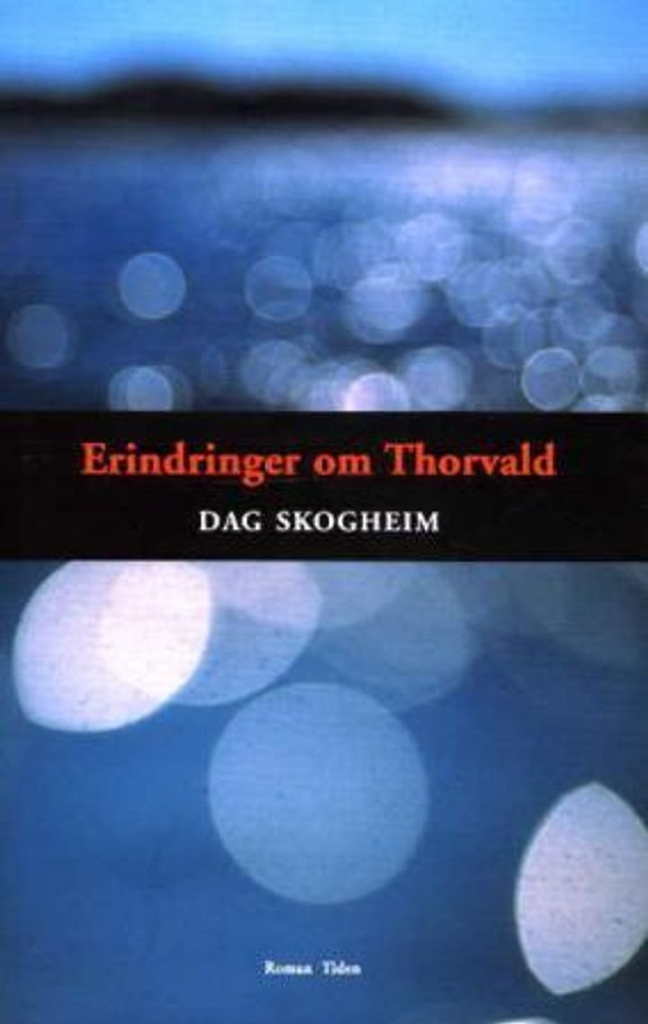 Erindringer om Thorvald - roman