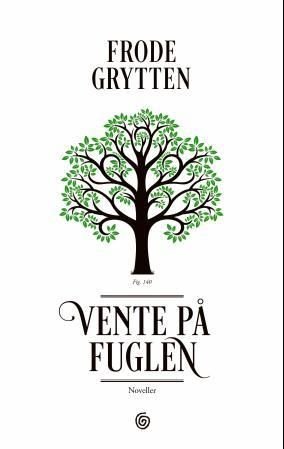 Vente på fuglen