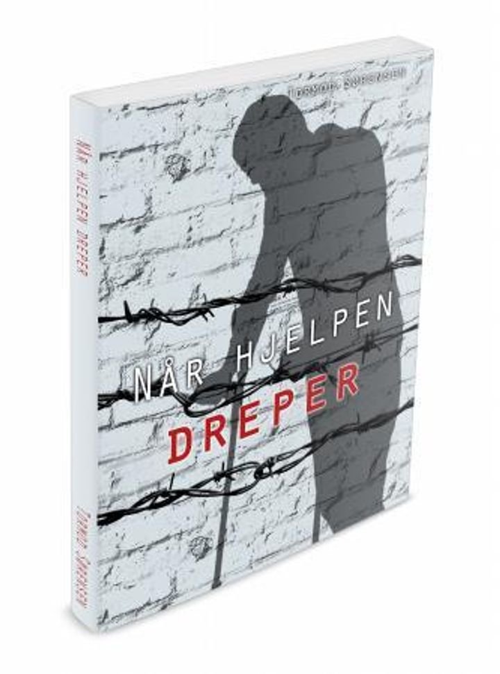 Når hjelpen dreper