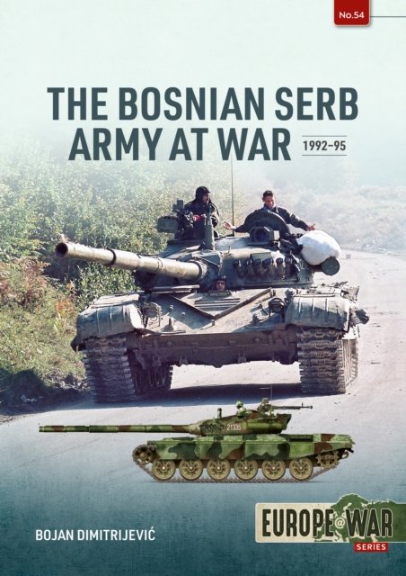 The Bosnian Serb Army at War, 1992-95