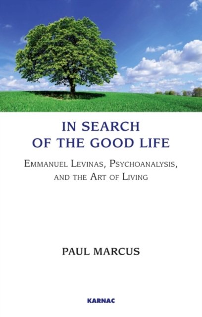 In Search of the Good Life