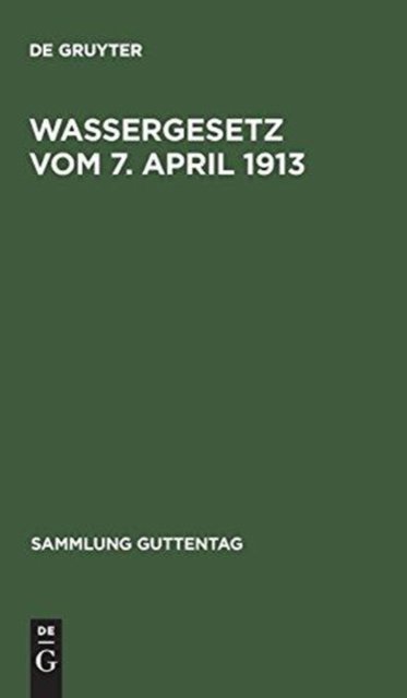 Wassergesetz vom 7. April 1913