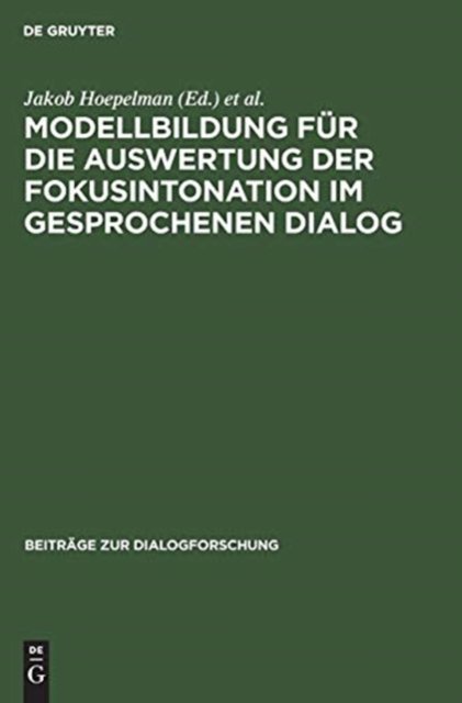 Modellbildung fur die Auswertung der Fokusintonation im gesprochenen Dialog