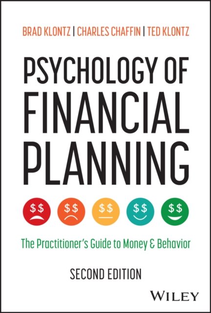 Psychology of Financial Planning, 2nd Editon