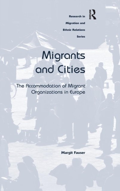 Migrants and Cities