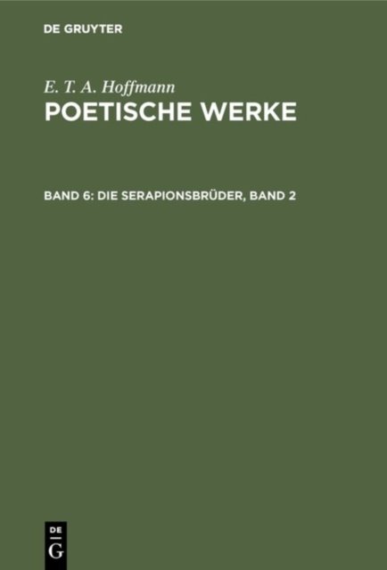 Die Serapionsbruder, Band 2
