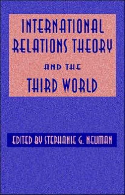 International Relations Theory and the Third World