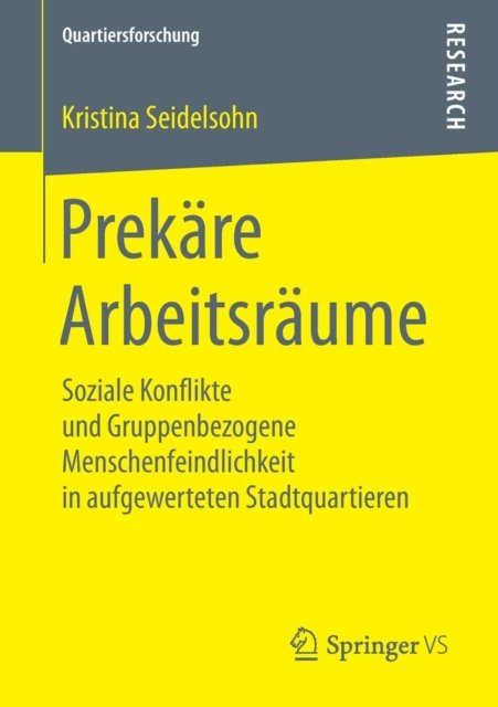 Prekare Arbeitsraume