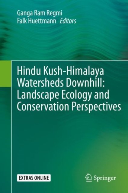 Hindu Kush-Himalaya Watersheds Downhill: Landscape Ecology and Conservation Perspectives