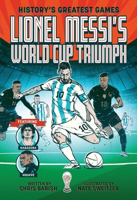 Lionel Messi''s World Cup Triumph