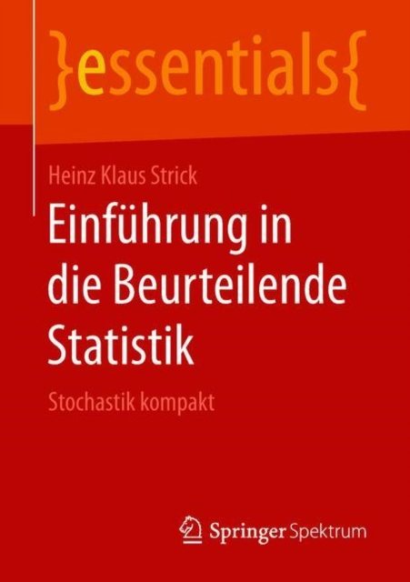 Einfuhrung in die Beurteilende Statistik