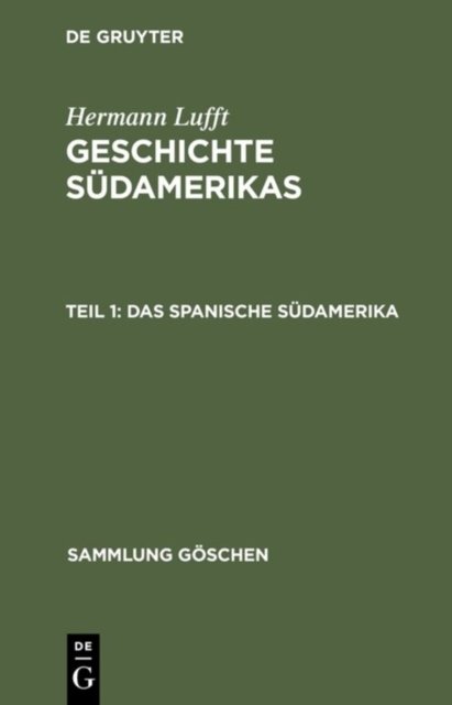 Das spanische Sudamerika