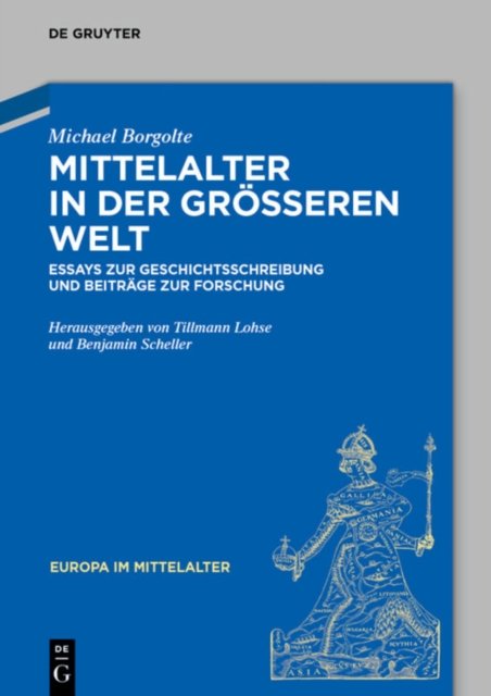 Mittelalter in der großeren Welt