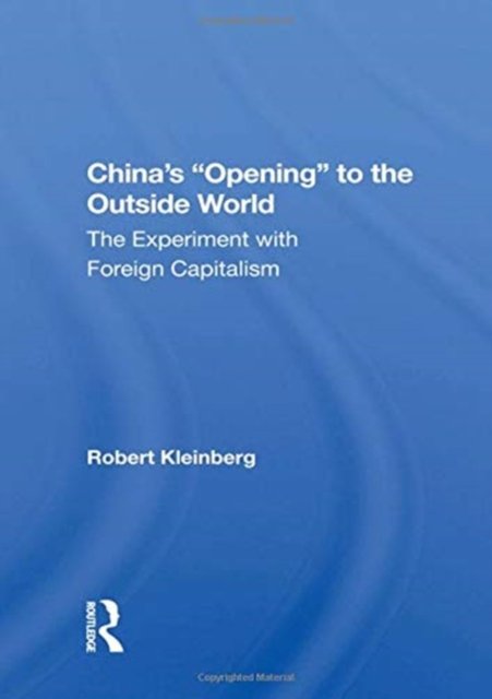 China''s Opening to the Outside World