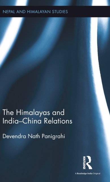 The Himalayas and India–China Relations