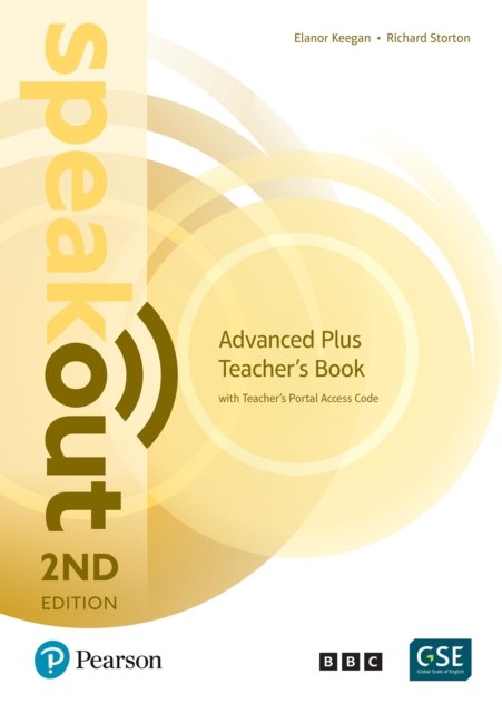 Speakout 2nd Edition Advanced Plus Teacher''s Book with Teacher''s Portal Access Code
