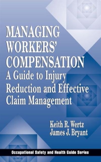 Managing Workers' Compensation