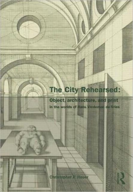 The City Rehearsed