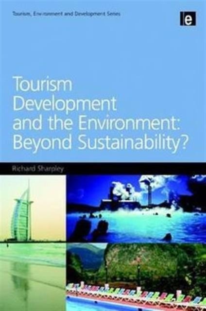 Tourism Development and the Environment