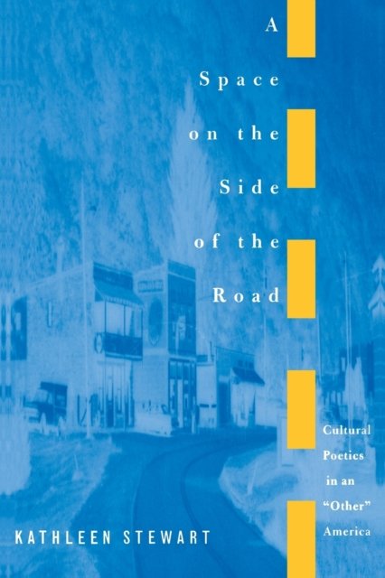 A Space on the Side of the Road