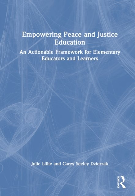 Empowering Peace and Justice Education