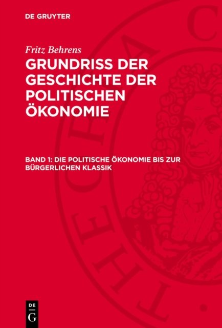 Die Politische Okonomie Bis Zur Burgerlichen Klassik