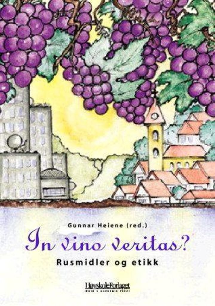 In vino veritas? - rusmidler og etikk