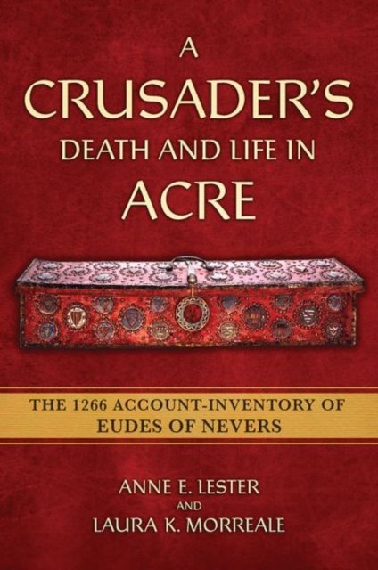 A Crusader''s Death and Life in Acre