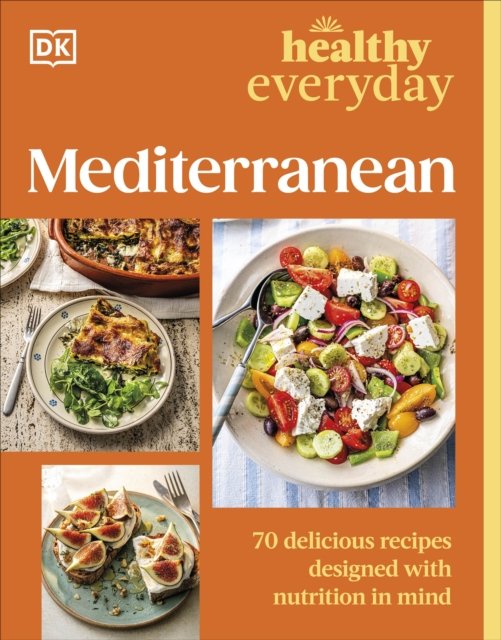 Healthy Everyday Mediterranean