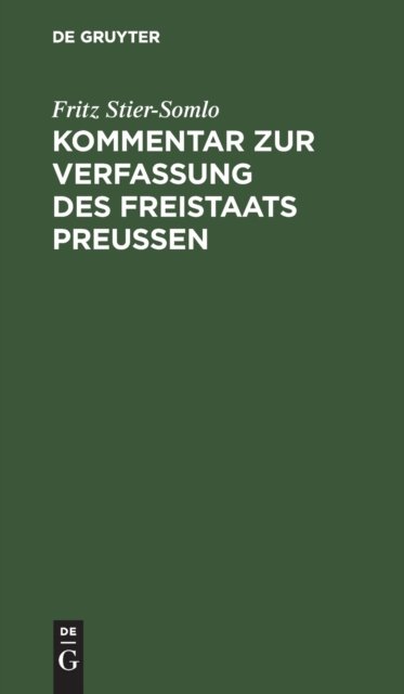 Kommentar Zur Verfassung Des Freistaats Preußen