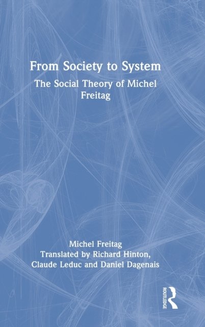 From Society to System