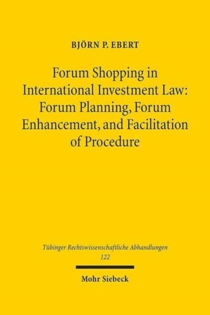 Forum Shopping in International Investment Law