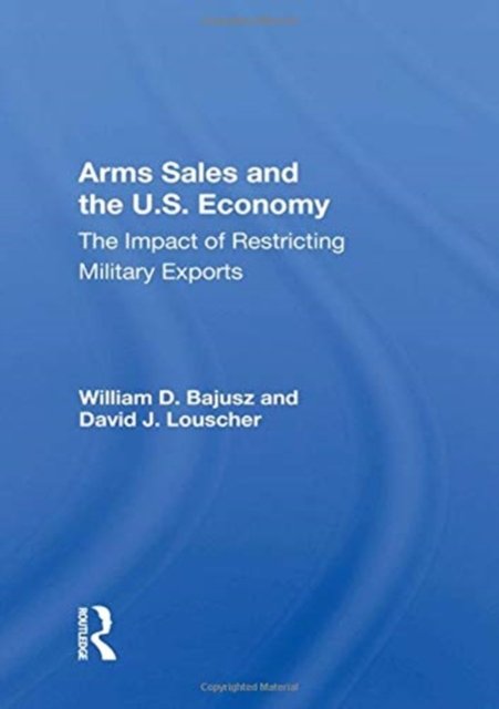 Arms Sales And The U.S. Economy