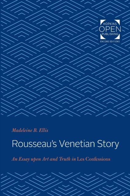Rousseau''s Venetian Story