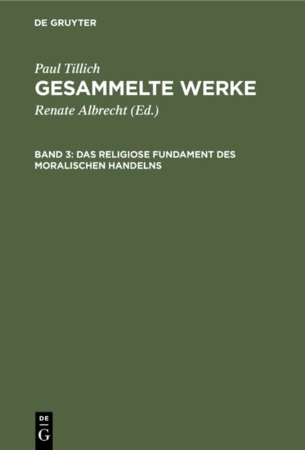 Das Religiose Fundament Des Moralischen Handelns
