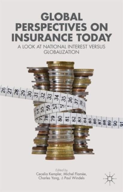 Global Perspectives on Insurance Today