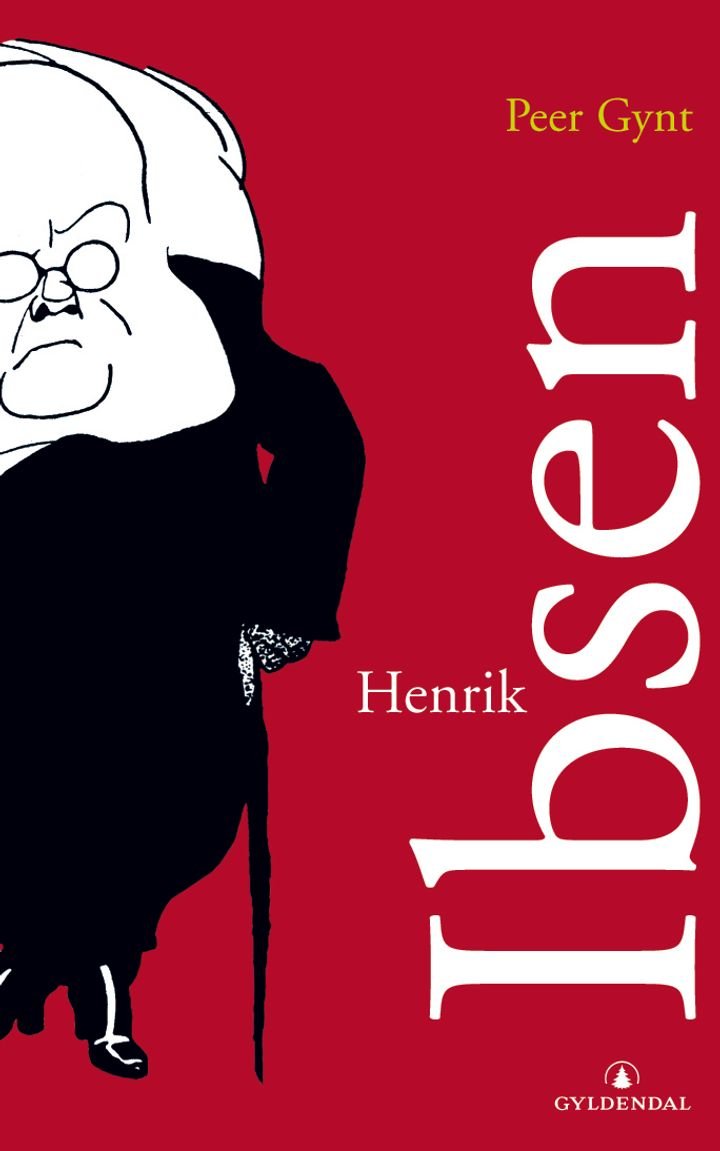 Peer Gynt av Henrik Ibsen