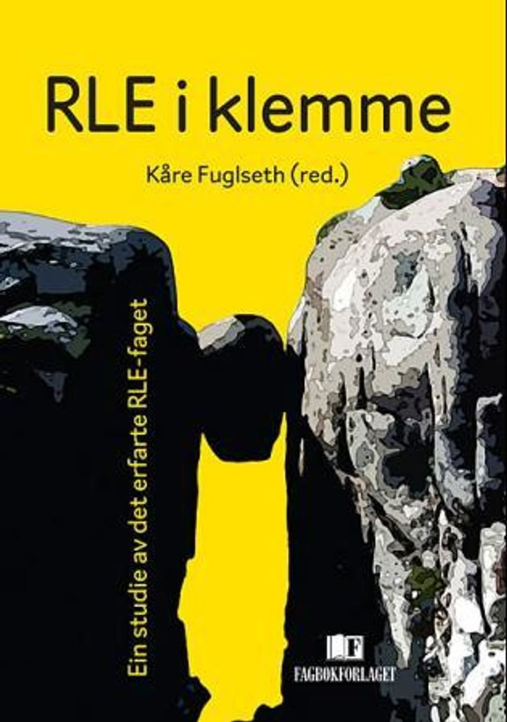 RLE i klemme - ein studie av det erfarte RLE-faget