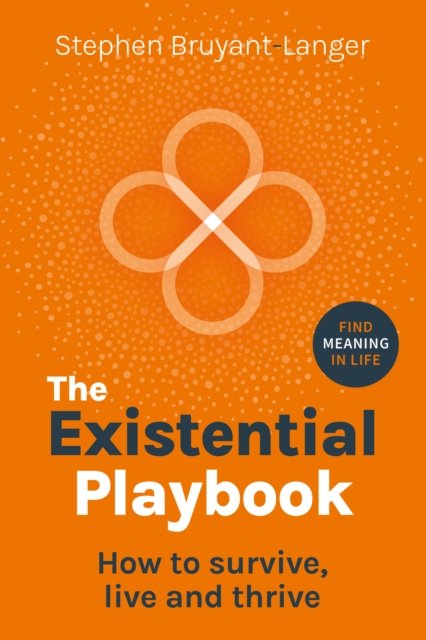 Existential Playbook
