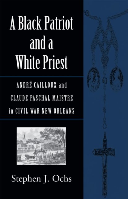A Black Patriot and a White Priest