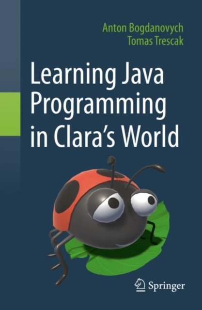 Learning Java Programming in Clara''s World