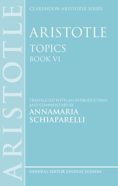 Aristotle: Topics Book VI