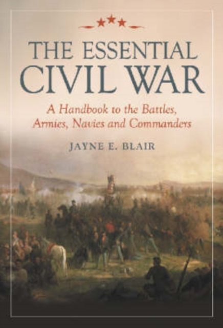 The Essential Civil War