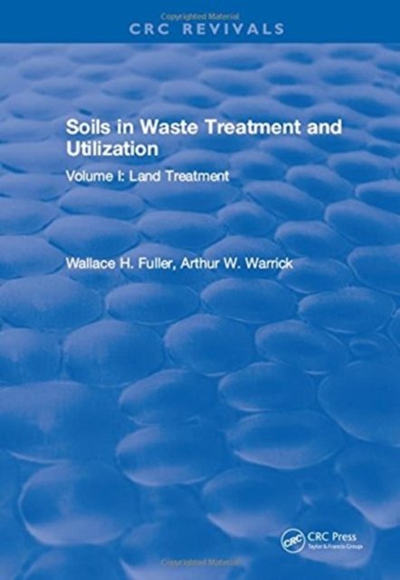 Soils in Waste Treatment and Utilization