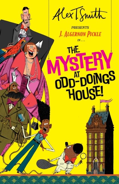 Mystery At Odd-Doings House