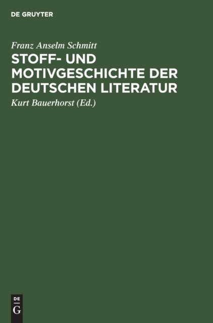 Stoff- Und Motivgeschichte Der Deutschen Literatur