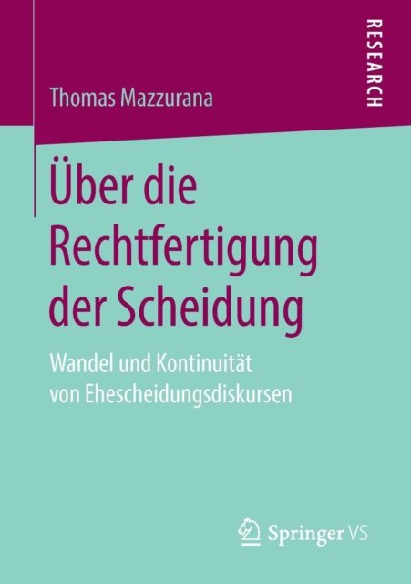 Uber die Rechtfertigung der Scheidung