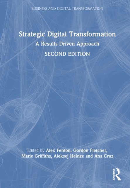 Strategic Digital Transformation