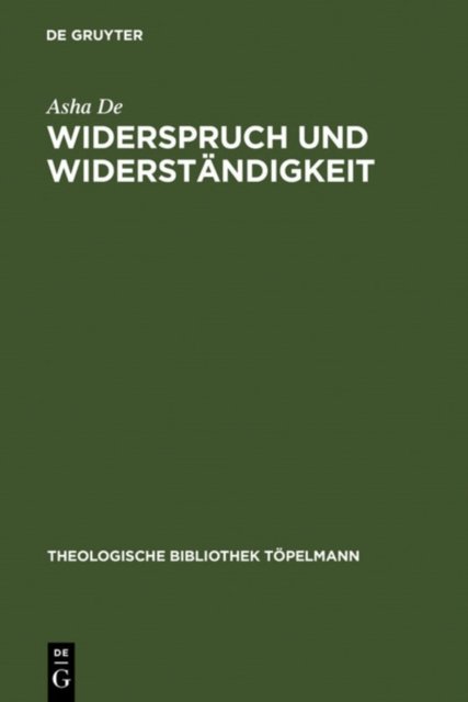 Widerspruch und Widerstandigkeit